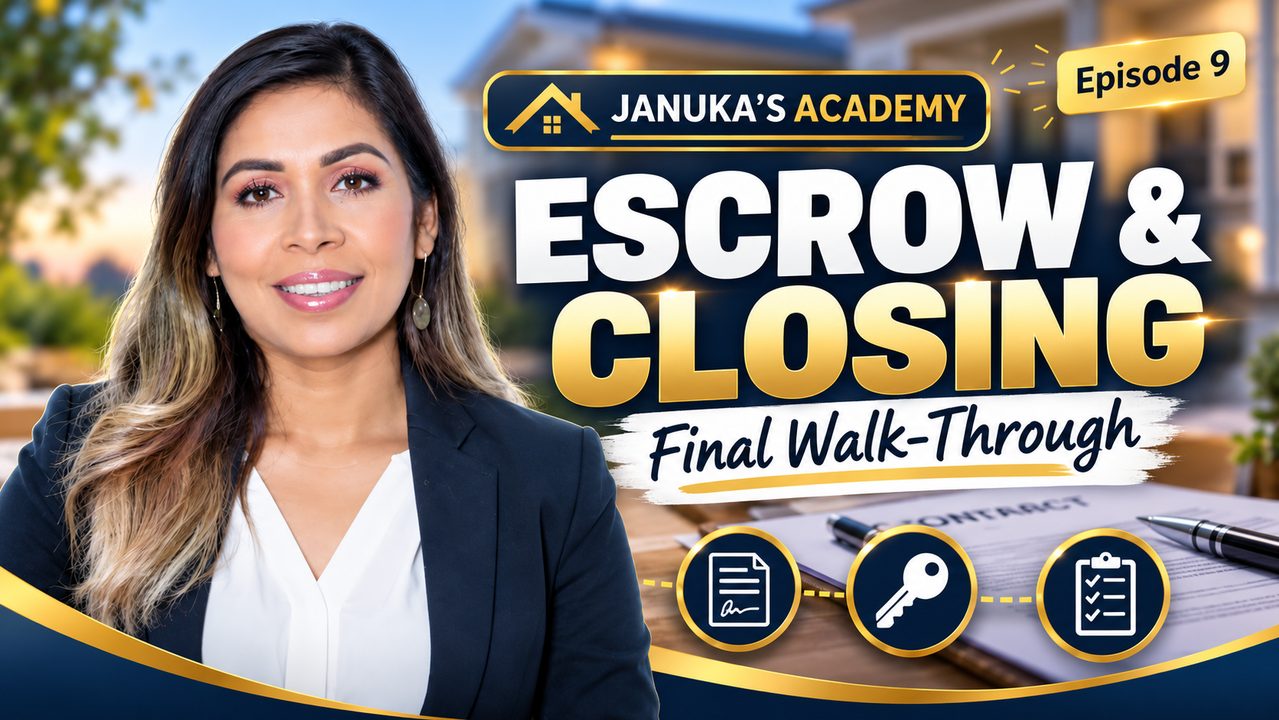 Escrow, Closing Costs, and Final Walk-Through